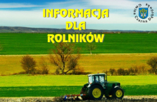 Czytaj więcej: Informacja dla rolników