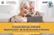 Czytaj więcej: Webinarium dla seniorów