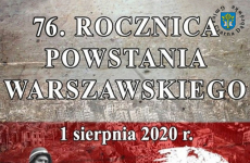 Czytaj więcej: 76. rocznica Wybuchu Powstania Warszawskiego 