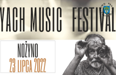 Czytaj więcej: Yach Music Festival - Nożyno 2022!!!