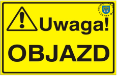 Czytaj więcej:  Uwaga – Objazd !