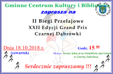 Czytaj więcej: II biegi XXII Edycji Grand Prix Czarnej Dąbrówki