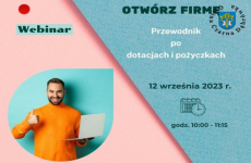 Czytaj więcej: Zapraszamy na webinar „Otwórz firmę - Przewodnik po dotacjach i pożyczkach”