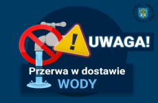 Czytaj więcej: Uwaga! Czasowe przerwy w dostawie wody