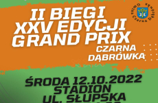 Czytaj więcej: Zapraszamy na II biegi przełajowe XXV edycji GP Czarnej Dąbrówki