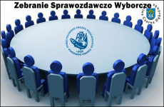 Czytaj więcej: Zapraszamy na Zebranie Sprawozdawczo - Wyborcze 