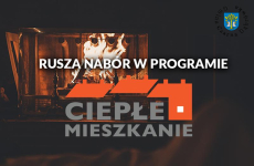 Czytaj więcej: Naboru do programu „Ciepłe Mieszkanie