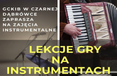 Czytaj więcej: Zajęcia gry na instrumentach