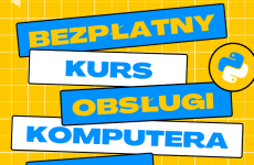 Czytaj więcej: Bezpłatny kurs obsługi komputera