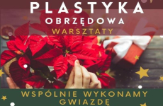 Czytaj więcej: Warsztaty plastyki obrzędowej