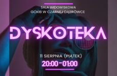 Czytaj więcej: Dyskoteka w GCKiB