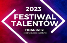 Czytaj więcej: Zapraszamy na kolejną edycję Festiwalu Talentów !