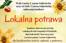 Czytaj więcej: Konkurs dożynkowy na lokalną potrawę